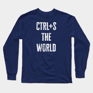 ctrl+s the world (dark) Long Sleeve T-Shirt